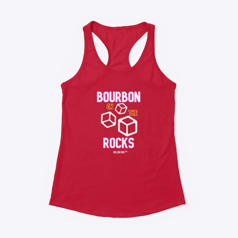 BOURBON ON THE ROCKS